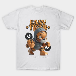 Easy tiger T-Shirt
